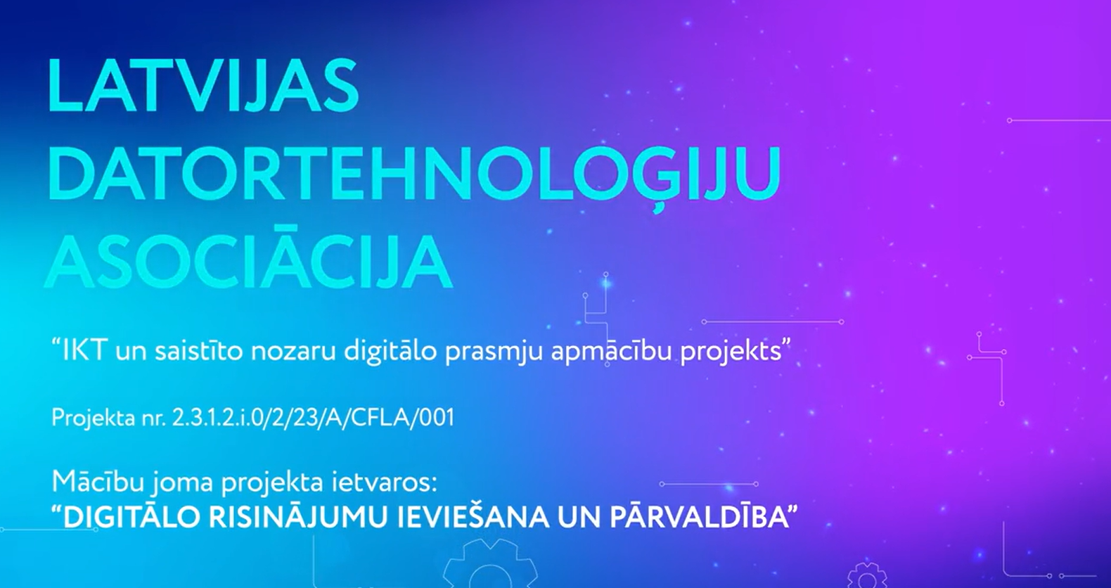 Digitālo risinājumu ieviešana un pārvaldība