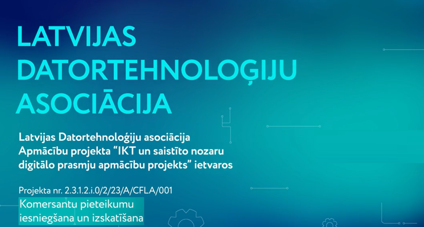 Komersantu pieteikumu iesniegšana un izskatīšana