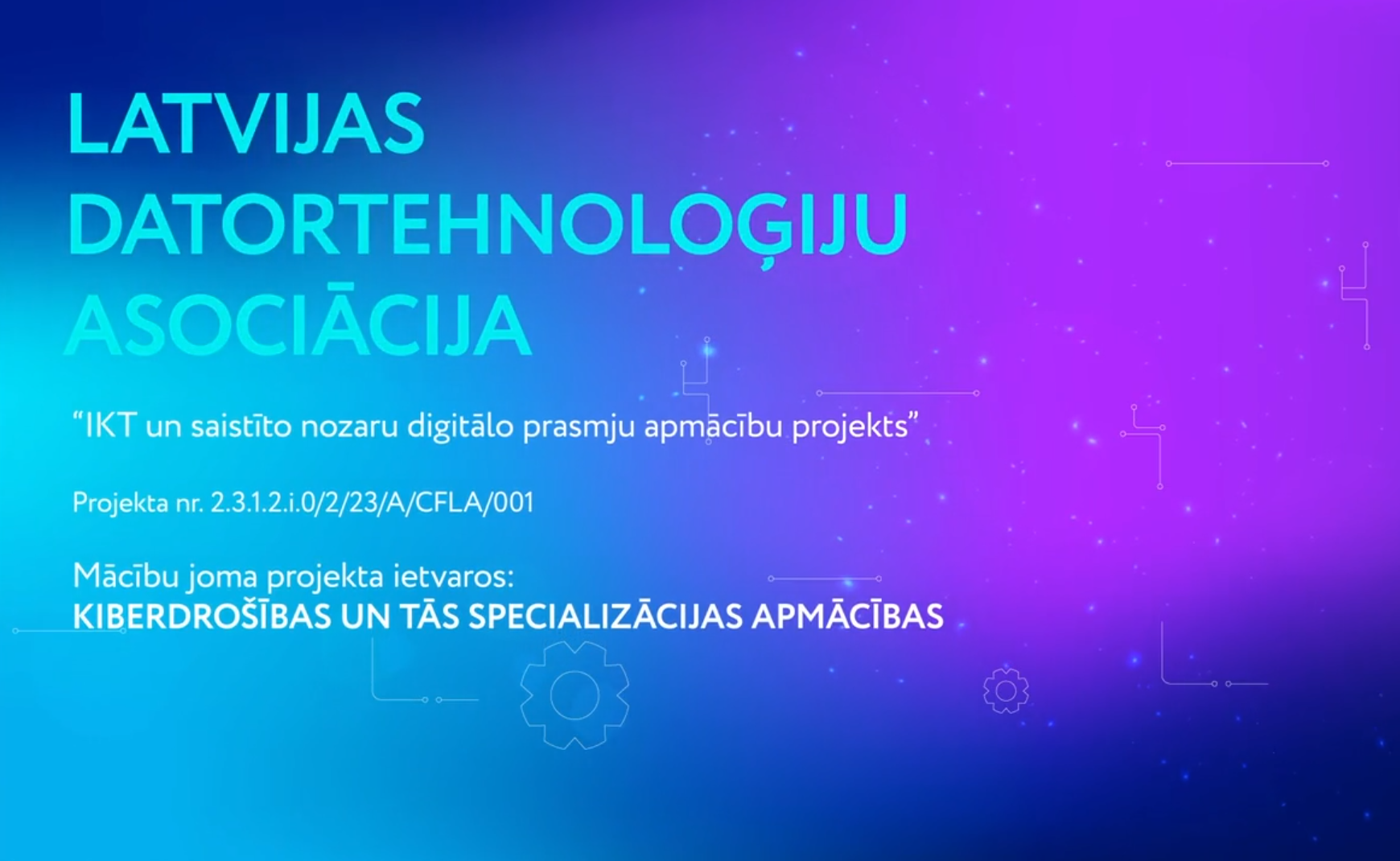 Kiberdrošības un tās specializācijas apmācības